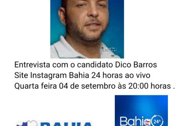 SAPEAÇU: É amanhã ! Dico Barros no Site/Instagram Bahia 24 Horas ao vivo