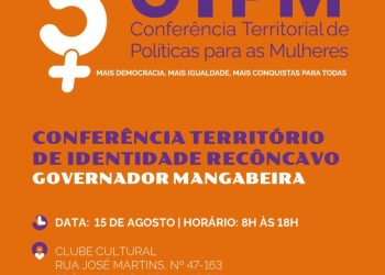 5ª Conferência da Defesa e Direitos da Mulher é realizada em Gov. Mangabeira