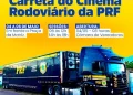 SAPEAÇU: Município recebe o cinema rodoviário nas comemorações do Maio Amarelo com a presença do Delegado regional da PRF