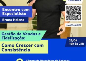 SAPEAÇU: CDL promoverá evento para comerciantes e empreendedores em parceria com o SEBRAE