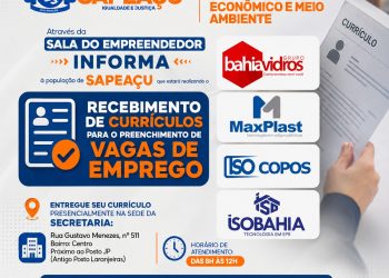 SAPEAÇU: Prefeitura faz parceria com quatro empresas e diversas pessoas serão empregadas em empresas da região